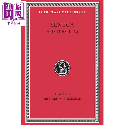 洛布古典丛书 塞内卡 英文原版 Epistles Volume I Seneca The Loeb Classical Library【中商原版】