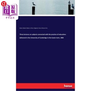 Subjects 课程； 三堂与教育实践有关 Lectures Education; with Connected 海外直订Three the Delivered Practice