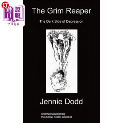 海外直订The Grim Reaper: The Dark Side of Depression 《死神:抑郁的阴暗面