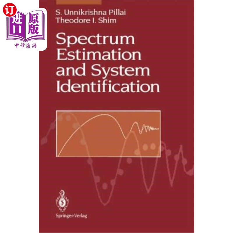 海外直订Spectrum Estimation and System Identification 频谱估计与系统辨识