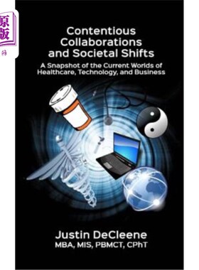 海外直订医药图书Contentious Collaborations and Societal Shifts: A Snapshot of the Current Worlds 有争议的合作和社会
