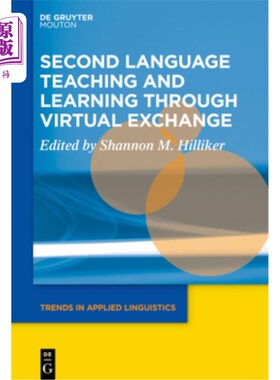 海外直订Second Language Teaching and Learning Through Virtual Exchange 通过虚拟交换进行第二语言教学