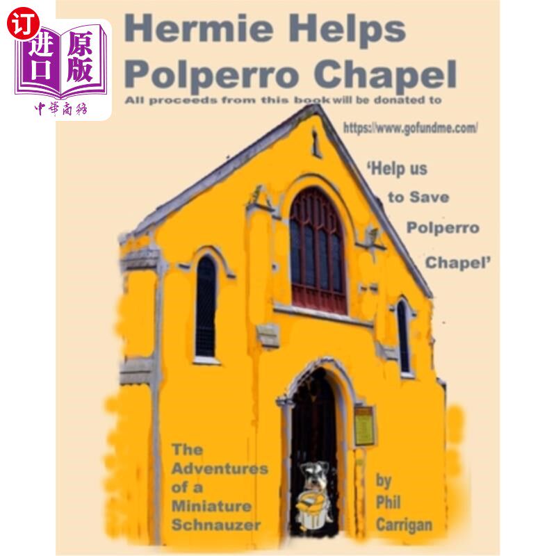 【中商海外直订】hermie helps polperro chapel: the adventures of