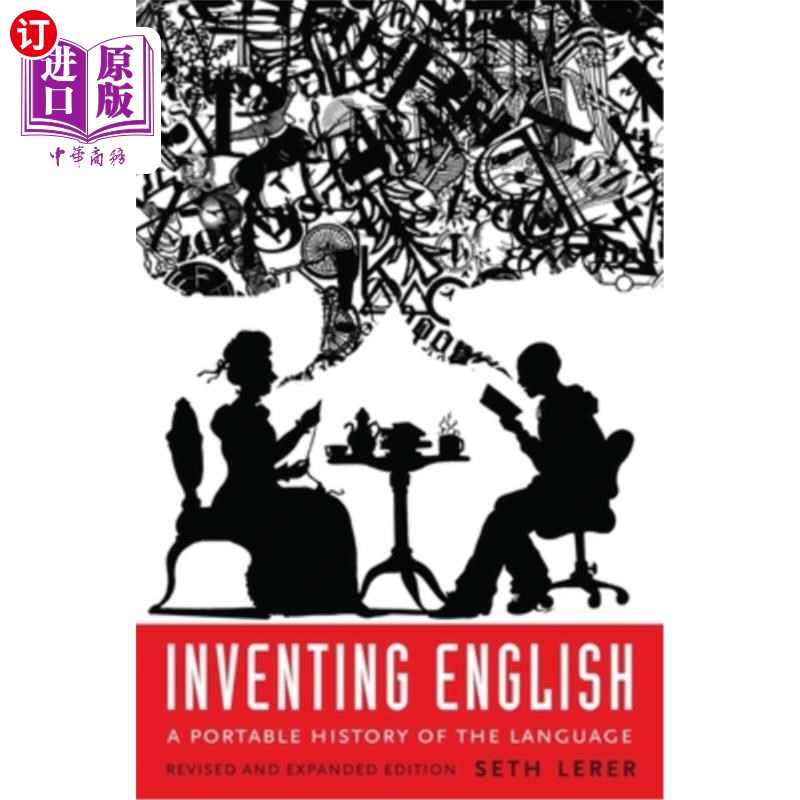 Inventing English: A Portable History of the Language, Revised and Expanded Edit 发明英语：语言的可移植历史【中商原版】