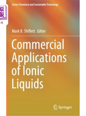 海外直订Commercial Applications of Ionic Liquids