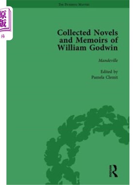 海外直订The Collected Novels and Memoirs of William Godwin Vol 6 《威廉·戈德温小说和回忆录集》第六卷