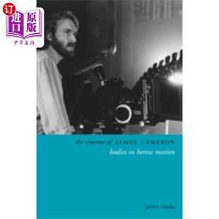 海外直订Cinema of James Cameron 詹姆斯·卡梅隆的电影