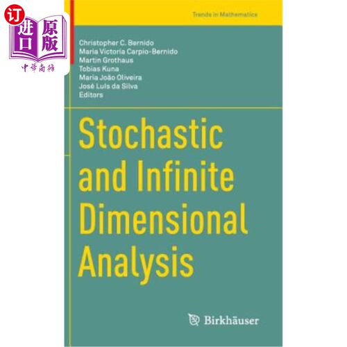 海外直订Stochastic and Infinite Dimensional Analysis 随机无限维分析