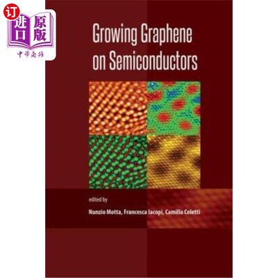 海外直订Growing Graphene on Semiconductors 在半导体上生长石墨烯