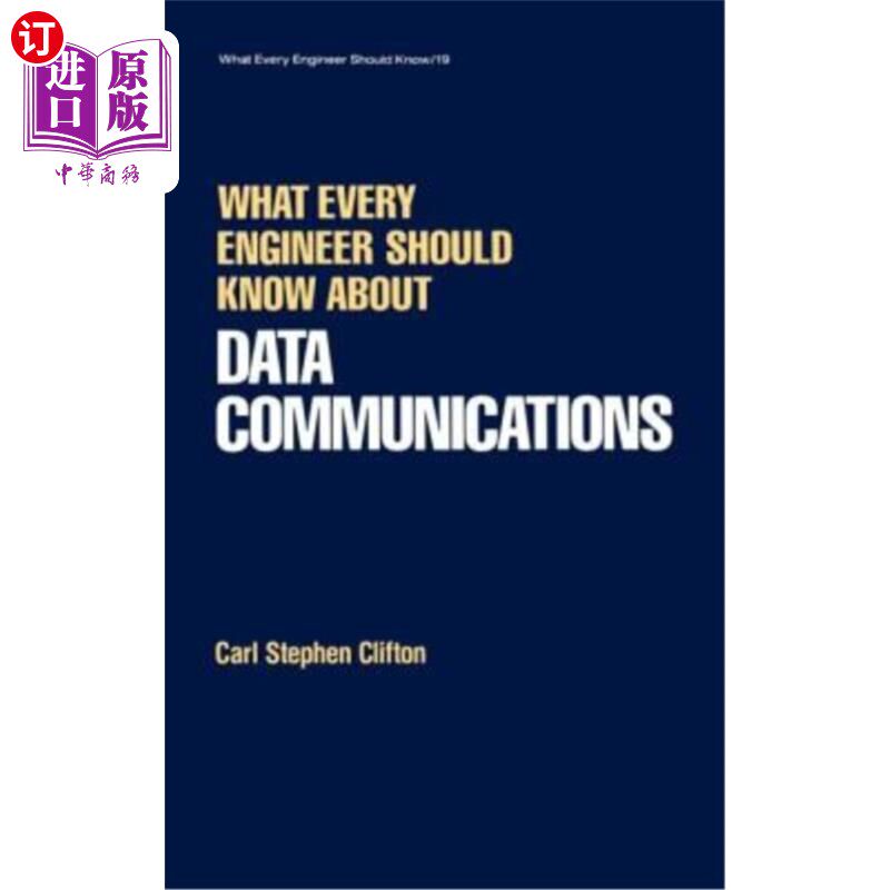 海外直订What Every Engineer Should Know about Data Communications 每一个工程师都应该知道什么是数据通信