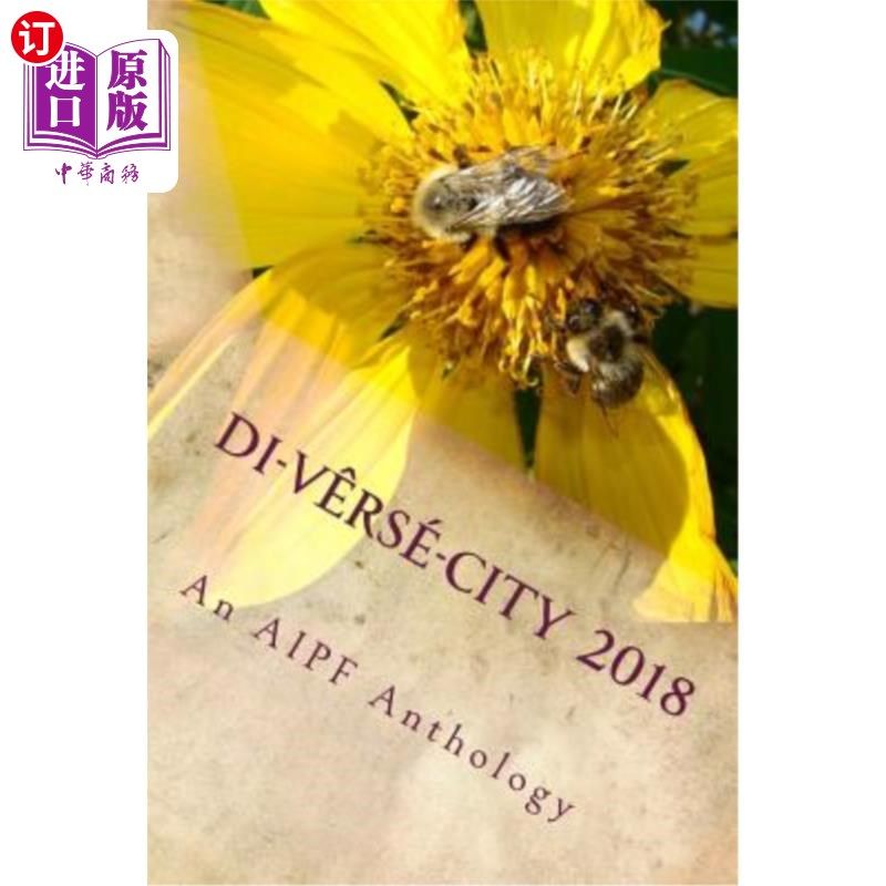海外直订di-verse-city 2018: An Anthology of Austin International Poetry Festival 《第二诗城2018》:奥斯汀国际诗歌节