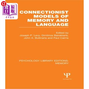 海外直订Connectionist Models of Memory and Language (Ple: Memory) 记忆和语言的连接主义模型（例如：记忆）