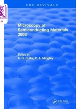 海外直订Microscopy of Semiconducting Materials 2003 半导体材料显微学2003