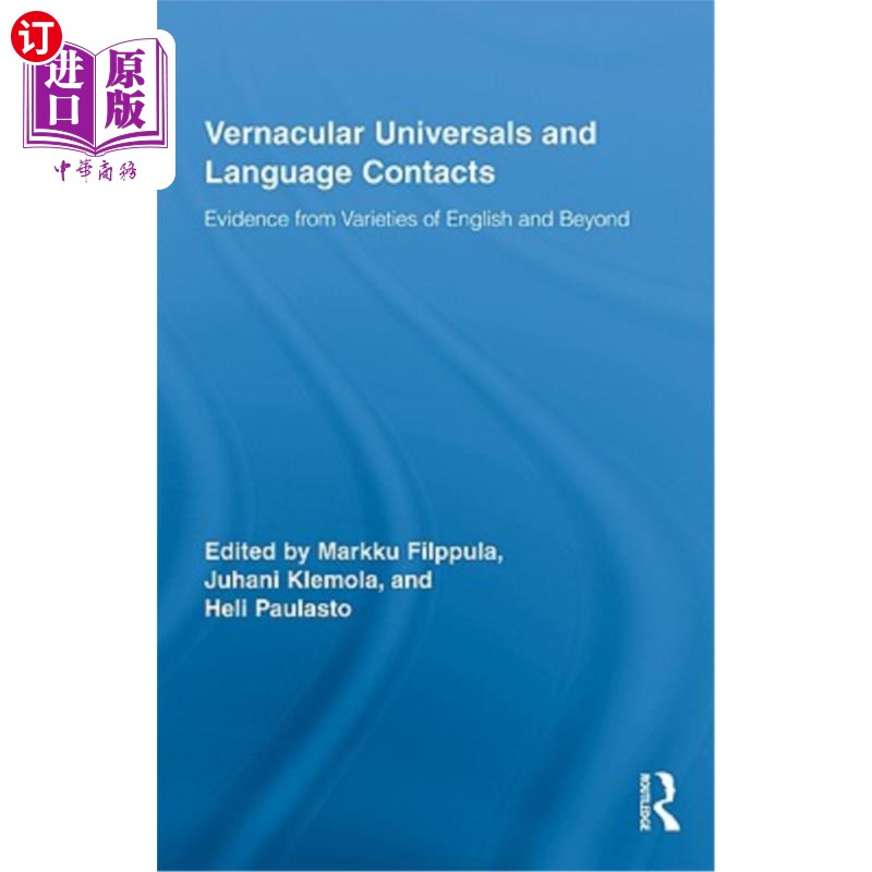 海外直订Vernacular Universals and Language Contacts: Evidence from Varieties of English  通用白话和语言接触：来自各
