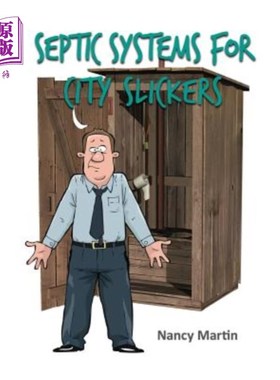 海外直订Septic Systems for City Slickers 城市滑头的化粪池系统