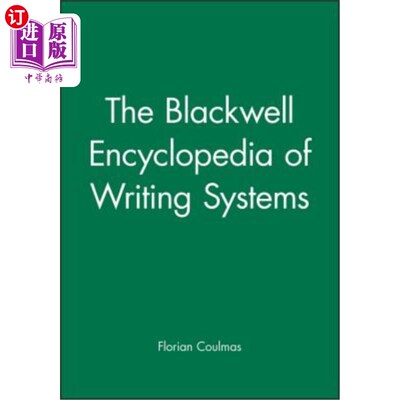 海外直订The Blackwell Encyclopedia of Writing Systems 布莱克威尔写作系统百科全书