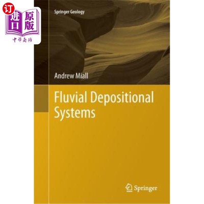 海外直订Fluvial Depositional Systems 河流沉积体系