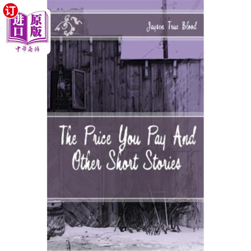 【中商海外直订】the price you pay and other short stories