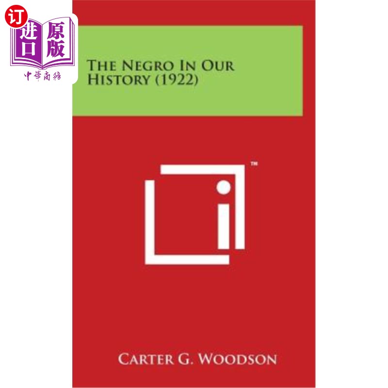 海外直订The Negro in Our History (1922) 我们历史上的黑人(1922)