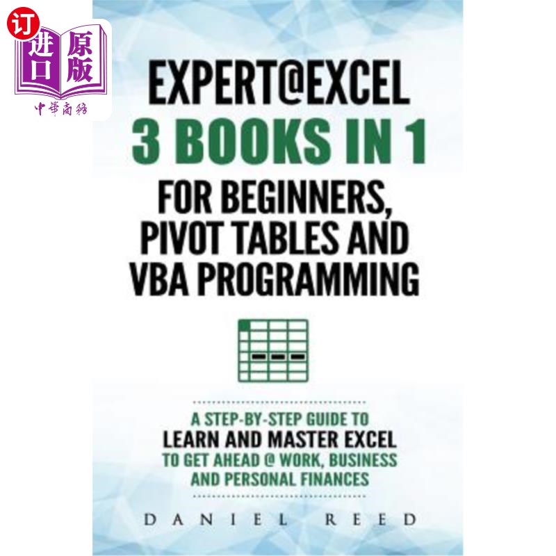 海外直订Expert @ Excel: 3 Books in 1: For Beginners, Pivot Tables and VBA Programming Expert @ Exce