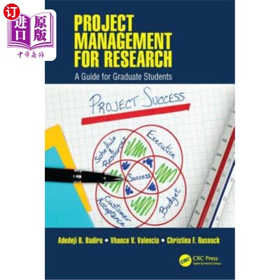 海外直订Project Management for Research: A Guide for Graduate Students 研究项目管理:研究生指南