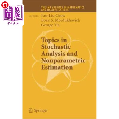 海外直订Topics in Stochastic Analysis and Nonparametric Estimation 随机分析与非参数估计