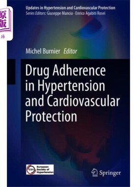 海外直订医药图书Drug Adherence in Hypertension and Cardiovascula... 高血压和心血管保护的药物依从性