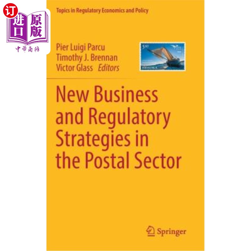 海外直订New Business and Regulatory Strategies in the Postal Sector 邮政部门的新业务和监管策略