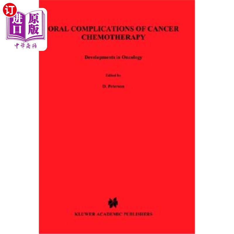 海外直订医药图书Oral Complications of Cancer Chemotherapy 癌症化疗的口腔并发症
