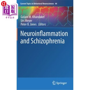 海外直订医药图书Neuroinflammation and Schizophrenia 神经炎与精神分裂症