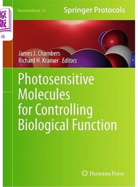 海外直订医药图书Photosensitive Molecules for Controlling Biological Function 控制生物功能的光敏分子