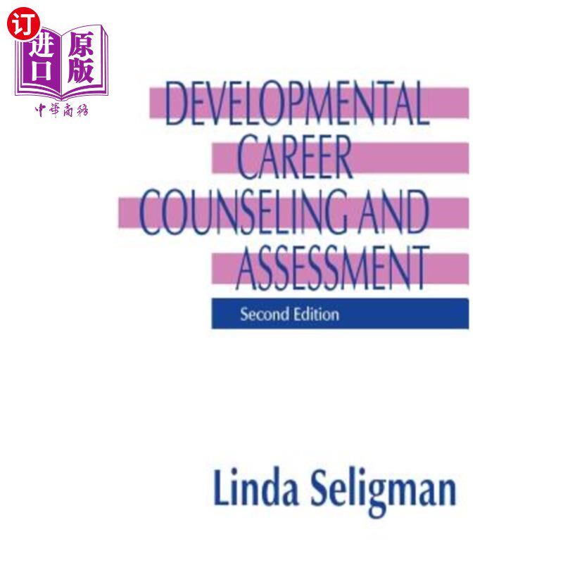 海外直订Developmental Career Counseling and Assessment 发展性职业咨询与评估