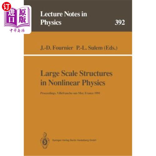 海外直订Large Scale Structures in Nonlinear Physics: Proceedings of a Workshop Held in V 非线性物理中的大尺度结构：19