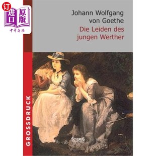 des jungen Werther. 海外直订德语 年轻维特 Leiden Gro?druck 苦难高?压力 Die