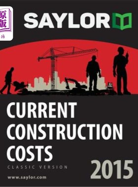 海外直订Saylor Current Construction Costs 2015 赛勒2015年当前建筑成本