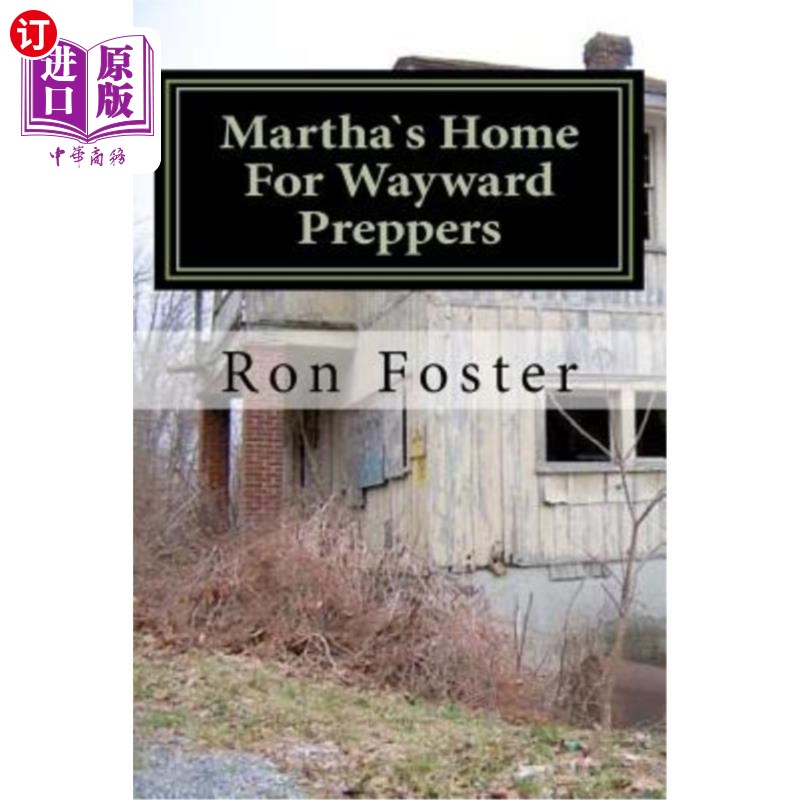 海外直订Martha`s Home For Wayward Preppers 玛莎是任性预科生的家