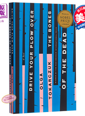 Olga Tokarczuk 犁过死者的骨头 Drive Your Plow Over the Bones of the Dead  英文原版 2018年诺贝尔文学奖 奥尔嘉·朵卡?