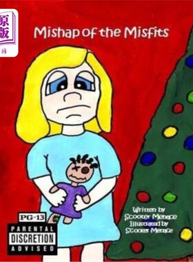海外直订Mishap of the Misfitst 不合群者的不幸