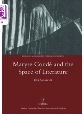 海外直订Maryse Conde and the Space of Literature 玛丽丝·康德与文学空间