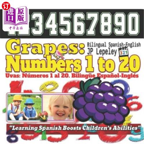 海外直订Grapes: Numbers 1 to 20. Bilingual Spanish-English: Uvas: N 葡萄：数字1至20.双语西班牙语 - 英语：Uvas：N
