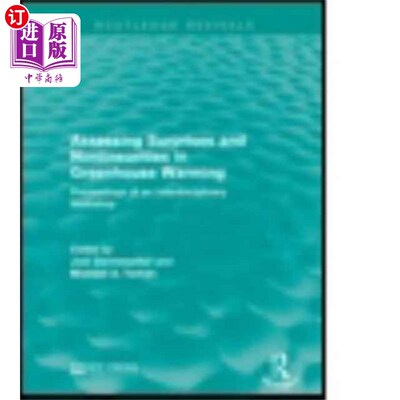 海外直订Assessing Surprises and Nonlinearities in Greenh... 评估温室变暖中的意外和非线性