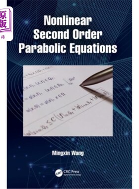 海外直订Nonlinear Second Order Parabolic Equations 非线性二阶抛物方程