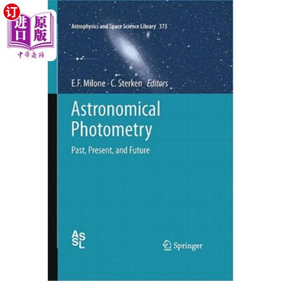 海外直订Astronomical Photometry: Past, Present, and Future 天文光度测量：过去、现在和未来