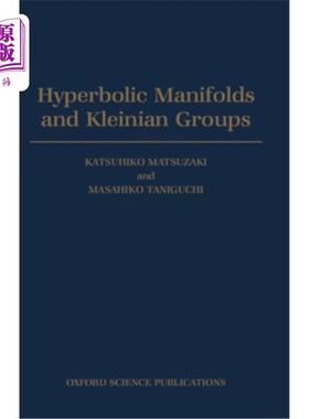 海外直订Hyperbolic Menifolds and Kleinian Groups 双曲弯折与克莱因群