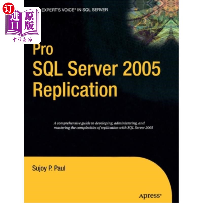 海外直订Pro SQL Server 2005 Replication Pro SQL Server 2005复制