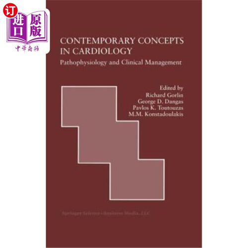 海外直订医药图书Contemporary Concepts in Cardiology: Pathophysiology and Clinical Management 当代心脏病学概念：病理