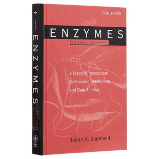 现货 Enzyme 2nd Edition 英文原版 酶 结构 机理和数据分析的实用介绍 第2版 Robert Copeland【中商原版】