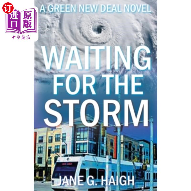 海外直订Waiting for the Storm: A Green New Deal Novel 等待风暴:一本绿色新政小说