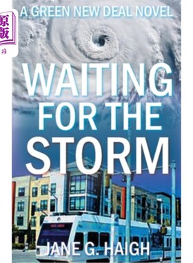 海外直订Waiting for the Storm: A Green New Deal Novel 等待风暴:一本绿色新政小说