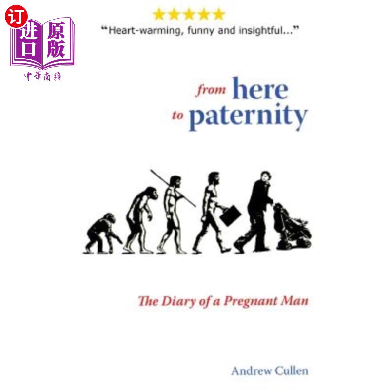 海外直订医药图书From Here To Paternity: The Diary of A Pregnant Man 从这里到亲子关系:一个怀孕男人的日记